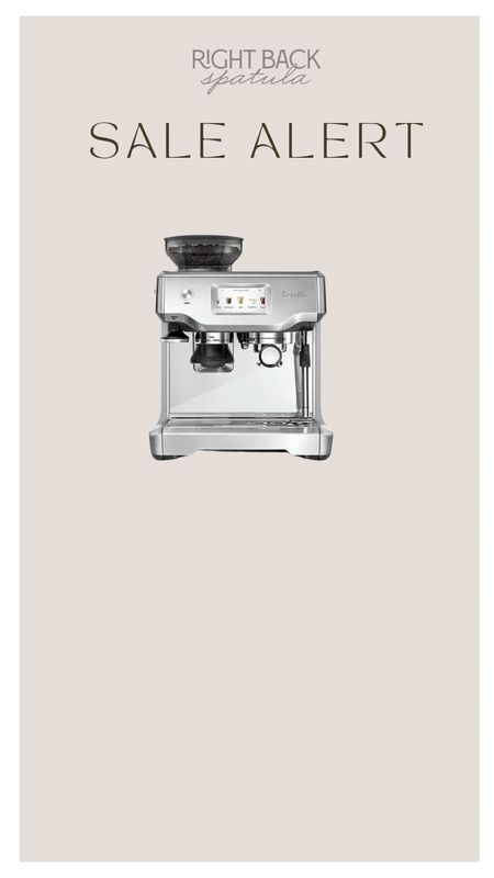 Flash Sale $200 off the Breville Barista Touch

#LTKsalealert #LTKGiftGuide #LTKhome