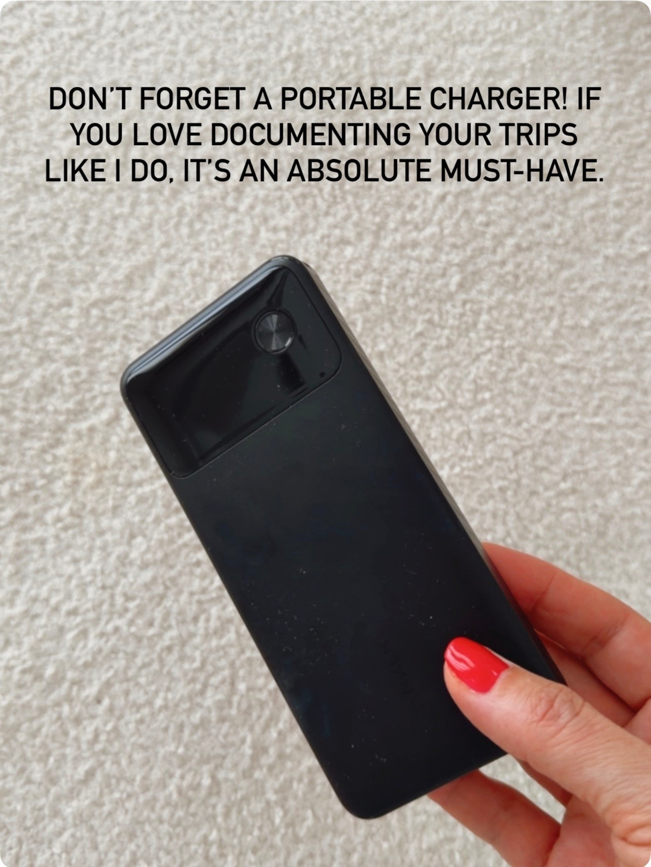 DON'T FORGET A PORTABLE CHARGER! IF YOU LOVE DOCUMENTING YOUR TRIPS LIKE I DO, IT'S AN ABSOLUTE MUST-HAVE.

#LTKU #LTKSeasonal