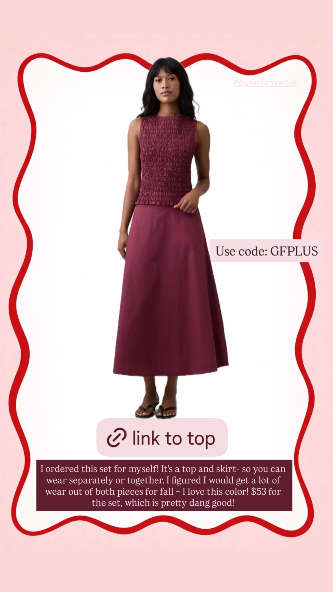 I ordered this set for myself! It's a top and skirt- so you can wear separately or together. I figured I would get a lot of wear out of both pieces for fall + I love this color! $53 for the set, which is pretty dang good!  Use code: GFPLUS #gapfactorypartner