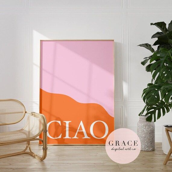 Ciao Quote Print  Ciao Digital Download  Pink and Orange - Etsy | Etsy (US)