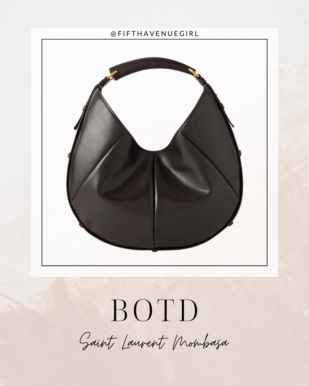 Bag of the day: Saint Laurent Mombasa 👜