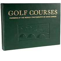 Golf Courses: Fairways Of The World (Photography) Leather Bound Book | Amazon (US)