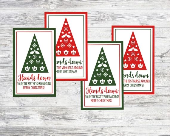 Christmas Hands Down you are the Best Teacher/Nurse/Neighbor Tags. Printable Tags or Soap, Lotion... | Etsy (US)