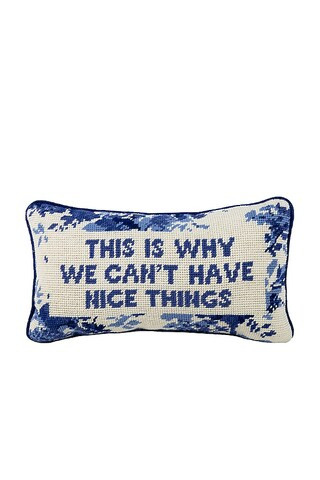 This is Why We Can't Have Nice Things Needlepoint Pillow
                    
                   ... | Revolve Clothing (Global)