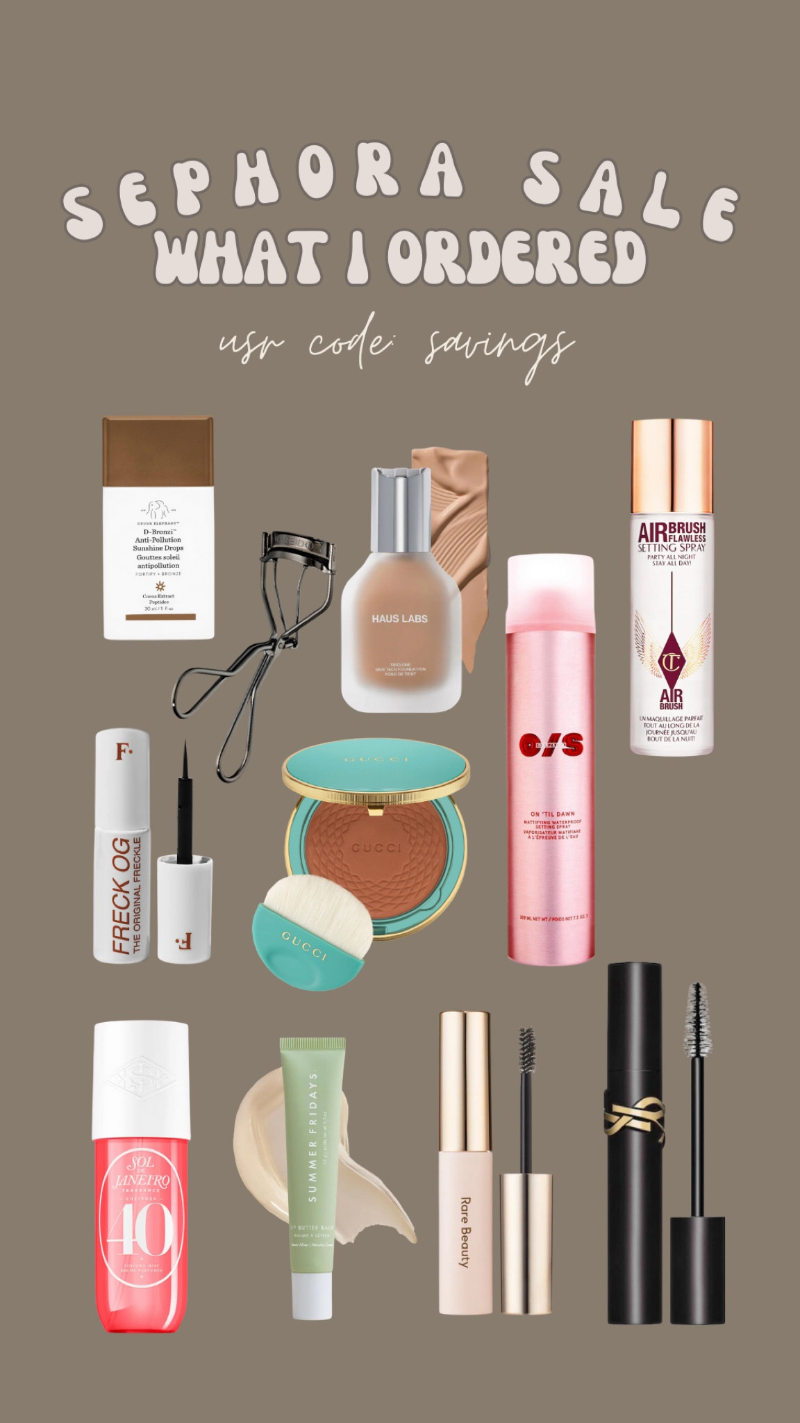 My Sephora sale order / use code: savings