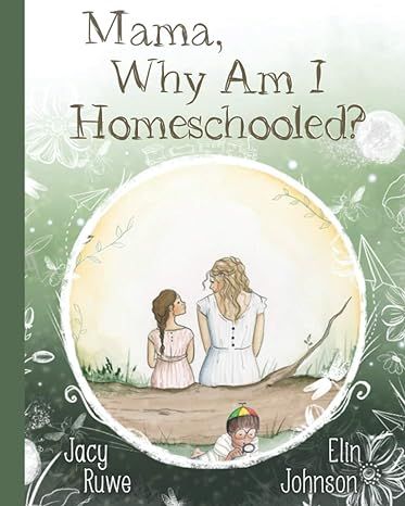 Mama, Why Am I Homeschooled?     Paperback – August 19, 2020 | Amazon (US)