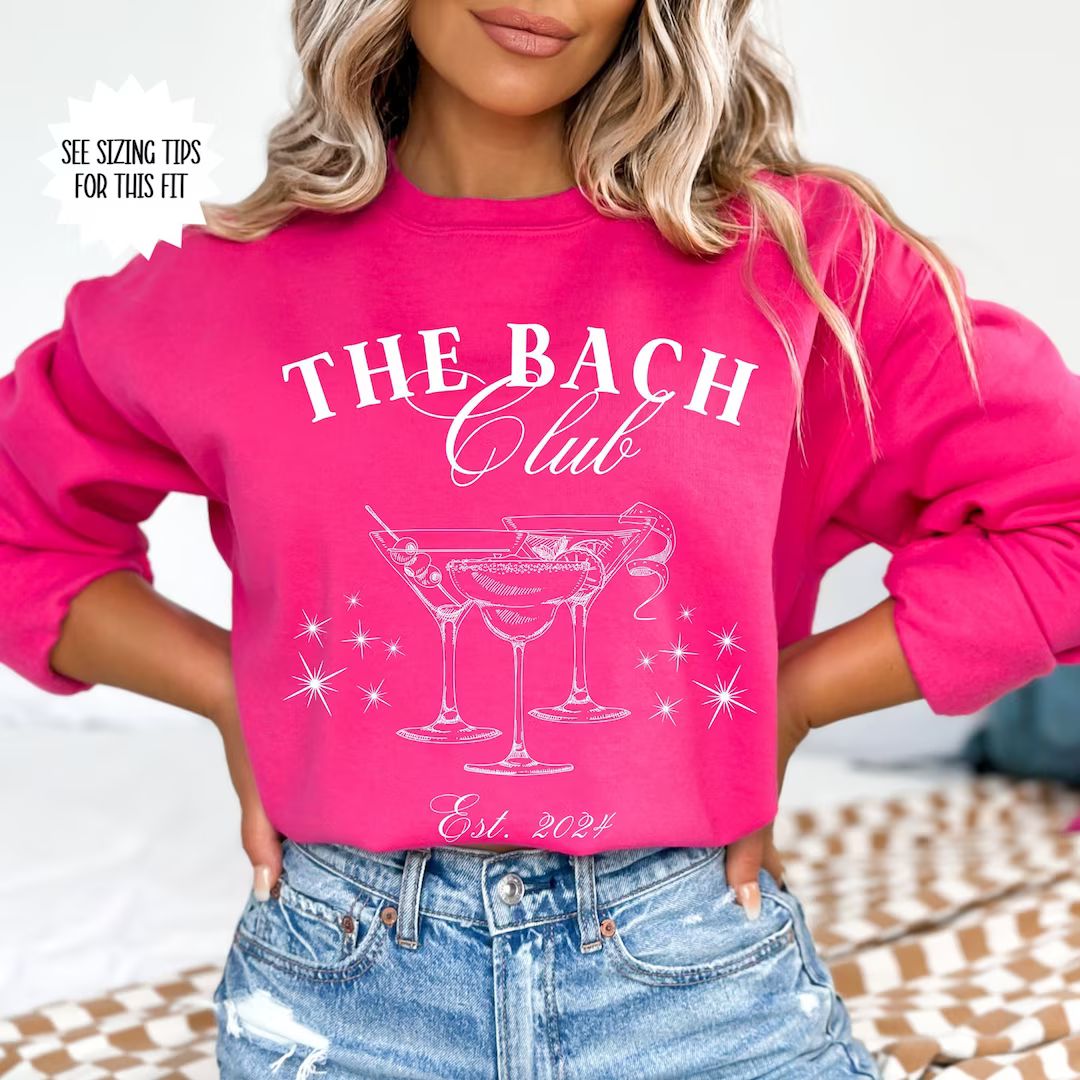 The Bach Club Sweatshirt, Cute Bachelorette 2024 Sweatshirt, Gift for Bridal Party, Bridal Party ... | Etsy (US)