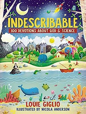 Indescribable: 100 Devotions for Kids About God and Science | Amazon (US)