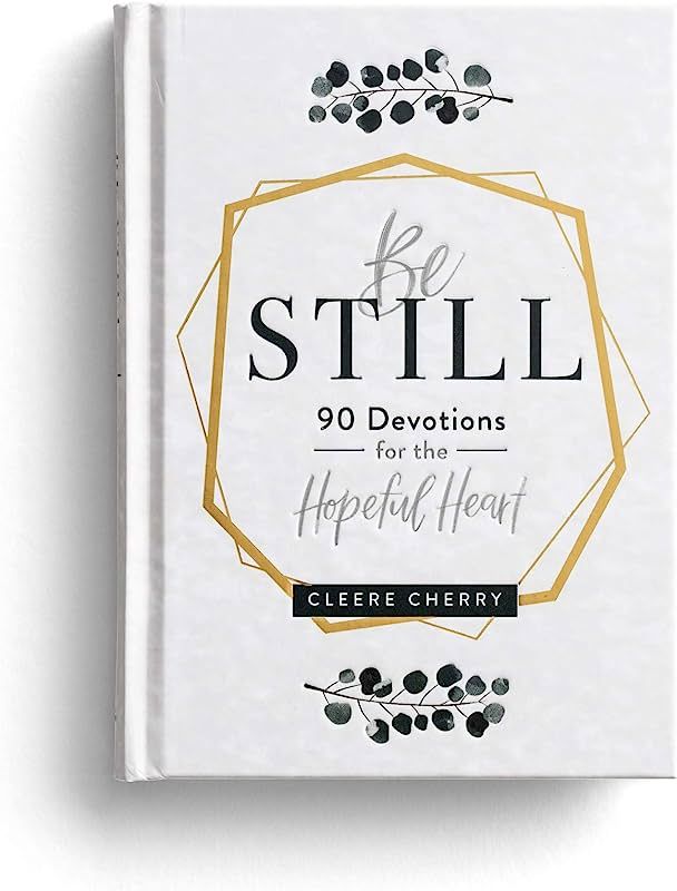 Be Still: 90 Devotions for the Hopeful Heart | Amazon (US)