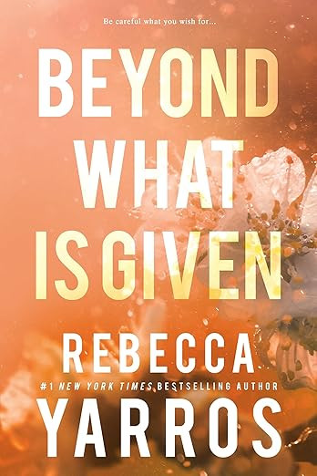 Beyond What is Given (Flight & Glory, 3) | Amazon (US)