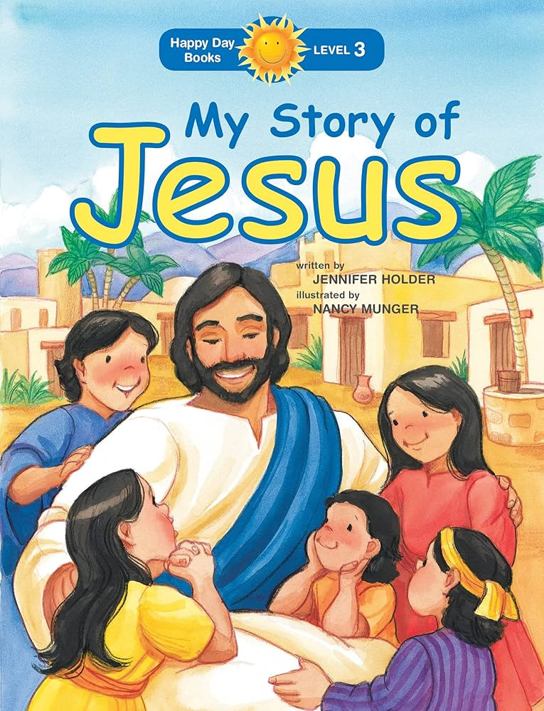 My Story of Jesus (Happy Day) | Amazon (US)