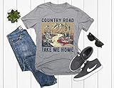 Country Roads Take Me Home Shirt, Country Shirt, Southern Style Shirt, Classic Truck Shirt, Country  | Amazon (US)