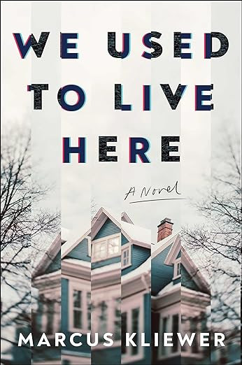 We Used to Live Here: A Novel      Hardcover – June 18, 2024 | Amazon (US)