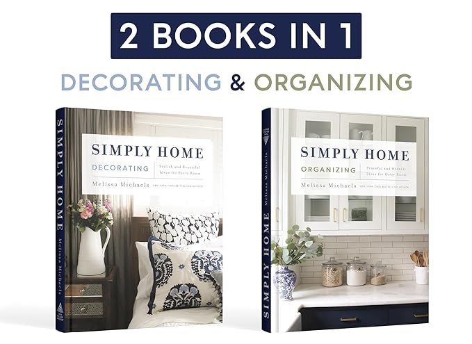 Simply Home: (2-in-1) Stylish and Beautiful Ideas for Every Room / Peaceful and Orderly Ideas for... | Amazon (US)