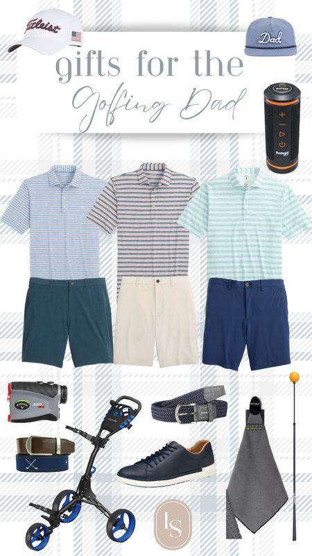 Father's Day Gift Guide for the golfer dad!! Golf attire, golf shoes, golf accessories 

#LTKSeasonal #LTKGiftGuide #LTKMens