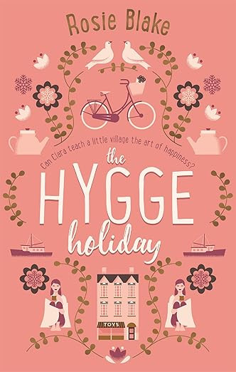 The Hygge Holiday: The warmest, funniest, cosiest romantic comedy of the year | Amazon (US)
