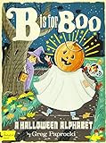 Amazon.com: B Is for Boo: A Halloween Alphabet (BabyLit): 9781423647805: Paprocki, Greg: Books | Amazon (US)