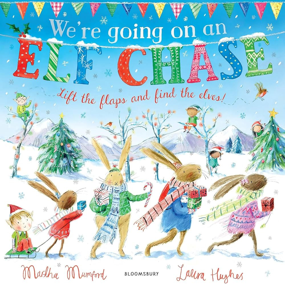 We're Going on an Elf Chase: A Lift-the-Flap Adventure (The Bunny Adventures) | Amazon (UK)