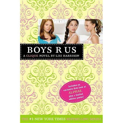 The Clique #11: Boys R Us ( Clique) (Paperback) by Lisi Harrison | Target