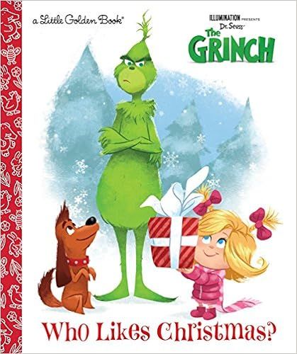 Who Likes Christmas? (Illumination's The Grinch) (Little Golden Book): Shealy, Dennis R., Clester... | Amazon (US)