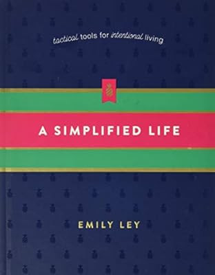 A Simplified Life: Tactical Tools for Intentional Living | Amazon (US)