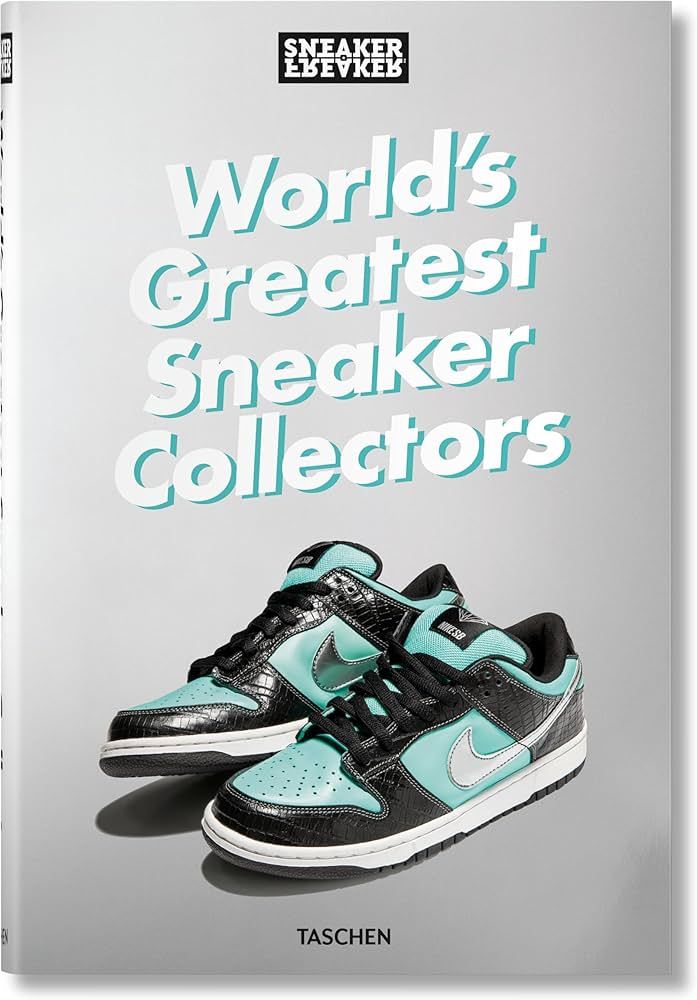 Sneaker Freaker. World's Greatest Sneaker Collectors | Amazon (US)