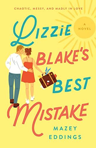 Lizzie Blake's Best Mistake: A Novel     Kindle Edition | Amazon (US)