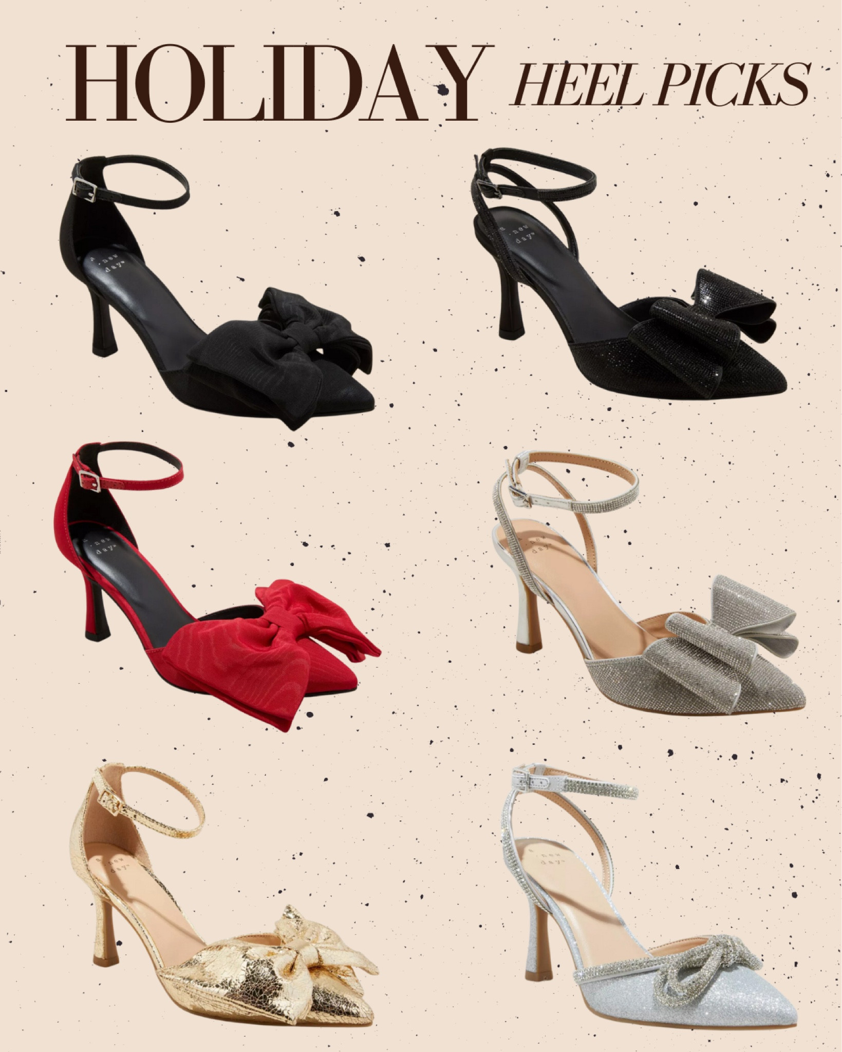 Holiday. Christmas. Heels. Shoes. Best sellers. Viral. Bow. Satin. Rhinestone. Glitter. Christmas party. Affordable style. Target finds  

#LTKHoliday #LTKShoeCrush #LTKSeasonal