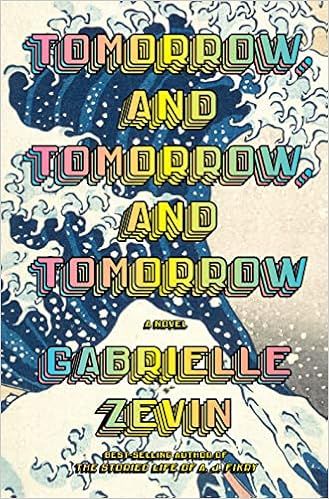 Tomorrow, and Tomorrow, and Tomorrow: A novel | Amazon (US)