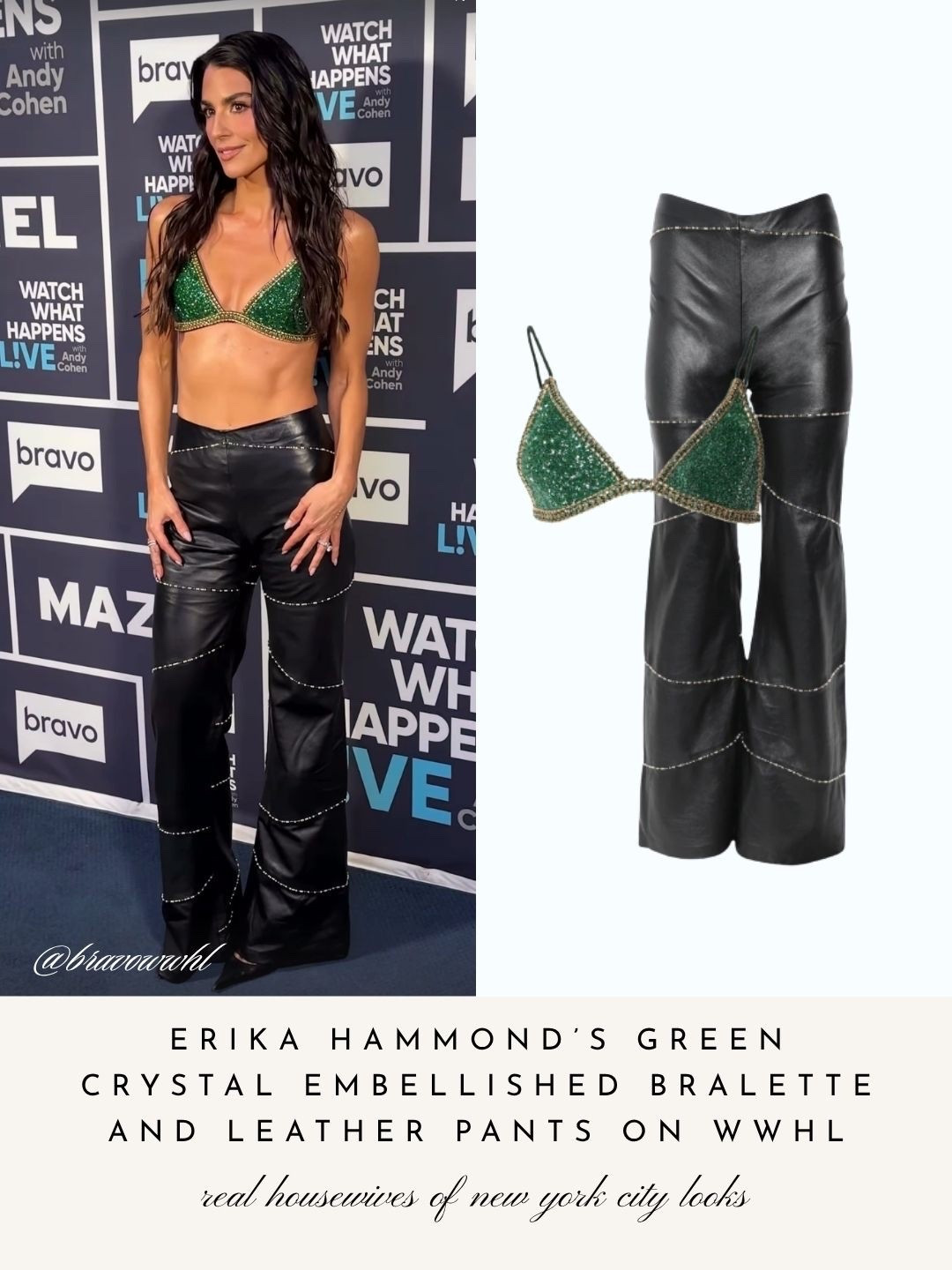 Erika Hammod’s Green Crystal Embellished Bralette and Leather Pants on WWHL 📸 = @bravowwhl
