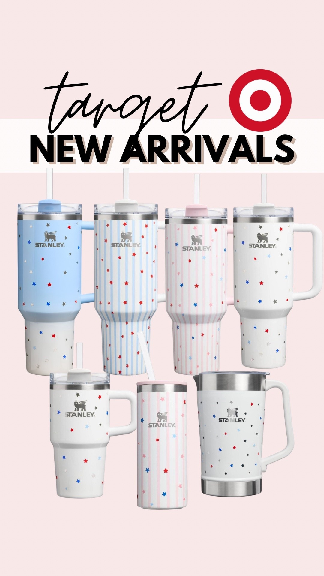 New Stanley arrivals
Memorial Day weekend 
Fourth of July
Americana 
Lake weekend 
Beach vacation