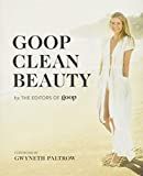Grand Central Life & Style Goop Clean Beauty Illustrated Edition (December 27, 2016) Hardcover   ... | Amazon (US)