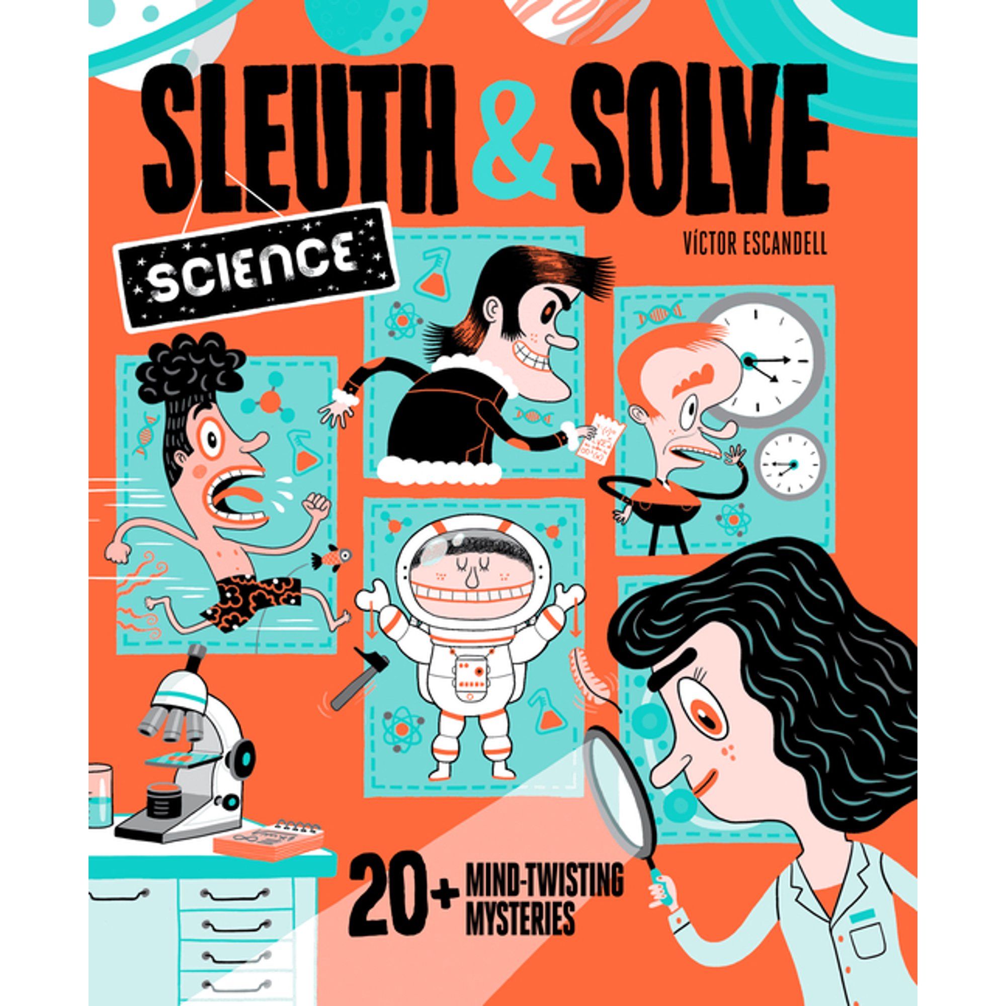 Sleuth & Solve: Science : 20+ Mind-Twisting Mysteries (Hardcover) | Walmart (US)