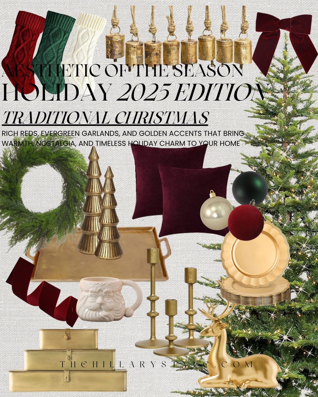 ✨TRADITIONAL CHRISTMAS · HOLIDAY 2025 AESTHETIC✨ The Traditional Christmas look celebrates timeless holiday charm with rich reds, lush evergreens, and golden accents. This cozy, nostalgic style brings warmth and elegance to every corner of your home — from velvet ribbons to brass details and classic garlands. Perfect for those who love the magic of a true old-fashioned Christmas, elevated with a modern touch.

#TheHillaryStyle #Amazon #HolidayDecor #TraditionalChristmas #ClassicChristmas #TimelessHoliday #HeritageDecor #FestiveHome #DesignerInspired #ChristmasAesthetic #HolidayStyle #WarmHolidayVibes #EvergreenGarland #ElegantChristmas #UnderstatedLuxury 

 #LTKHoliday #LTKOver40 #LTKStyleTip