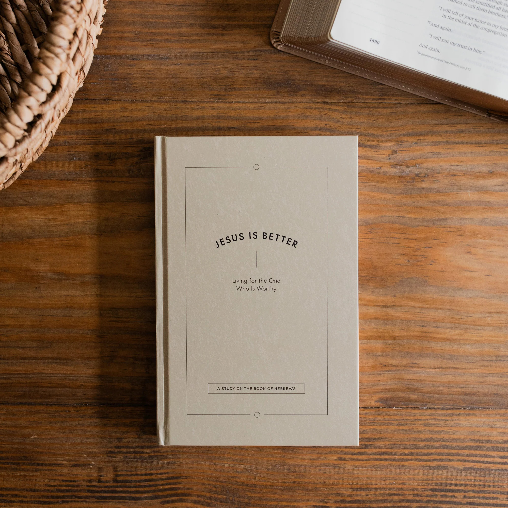 Jesus is Better Hebrews Bible Study - Hardcover | The Daily Grace Co.