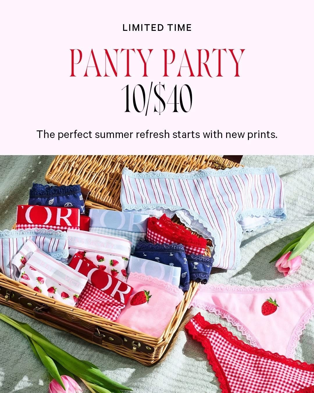 Memorial Day Weekend just got a lot sweeter. For a limited time, get 10/$40 Panty Party.