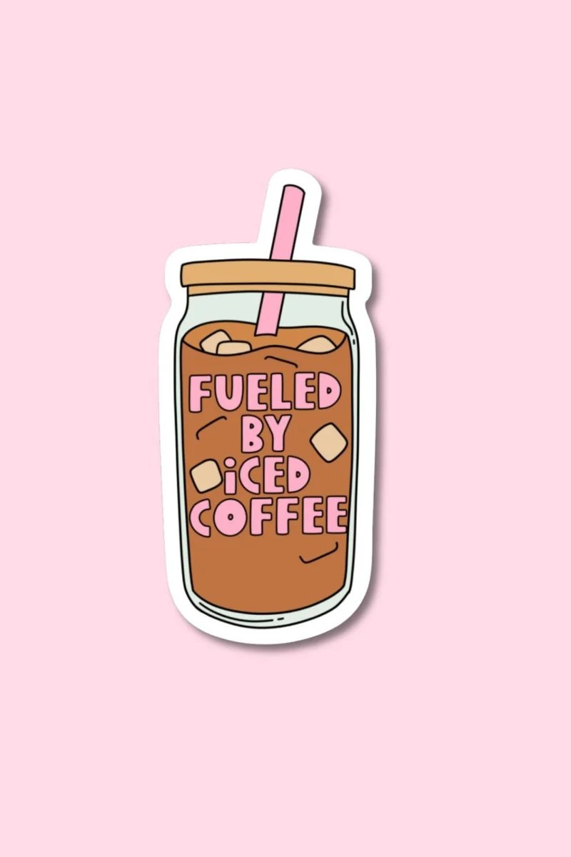 Fueled by Iced Coffee Sticker | Get Your Teach On