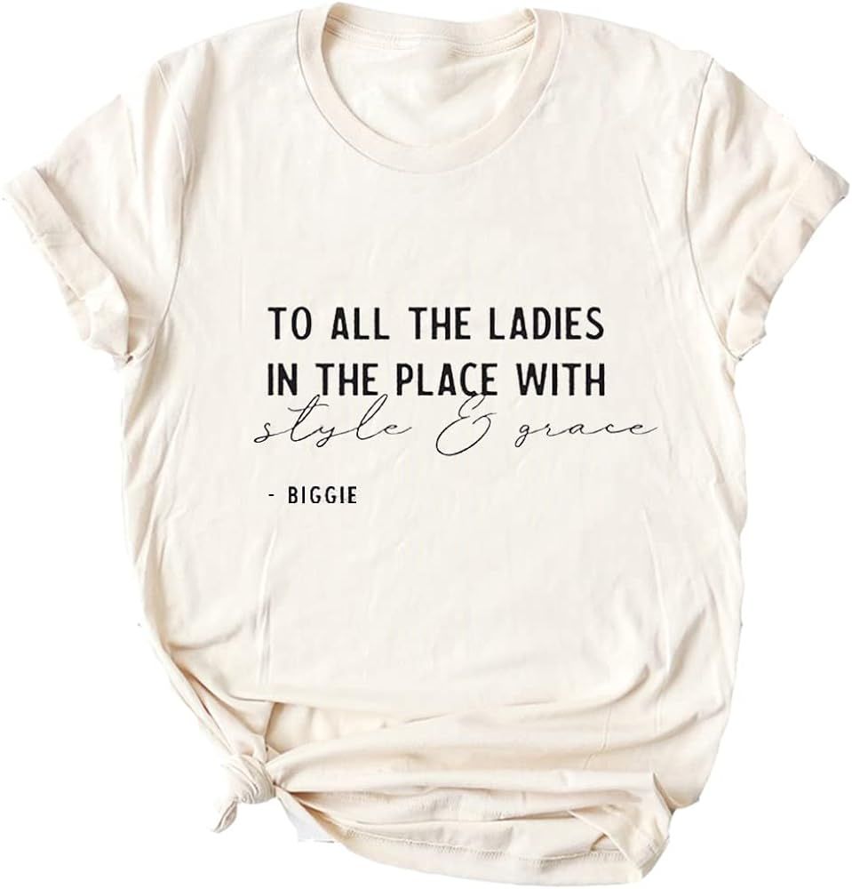 to All The Ladies in The Place with Style and Grace Tshirts Womens Cute Retro Music Graphic Tees | Amazon (US)