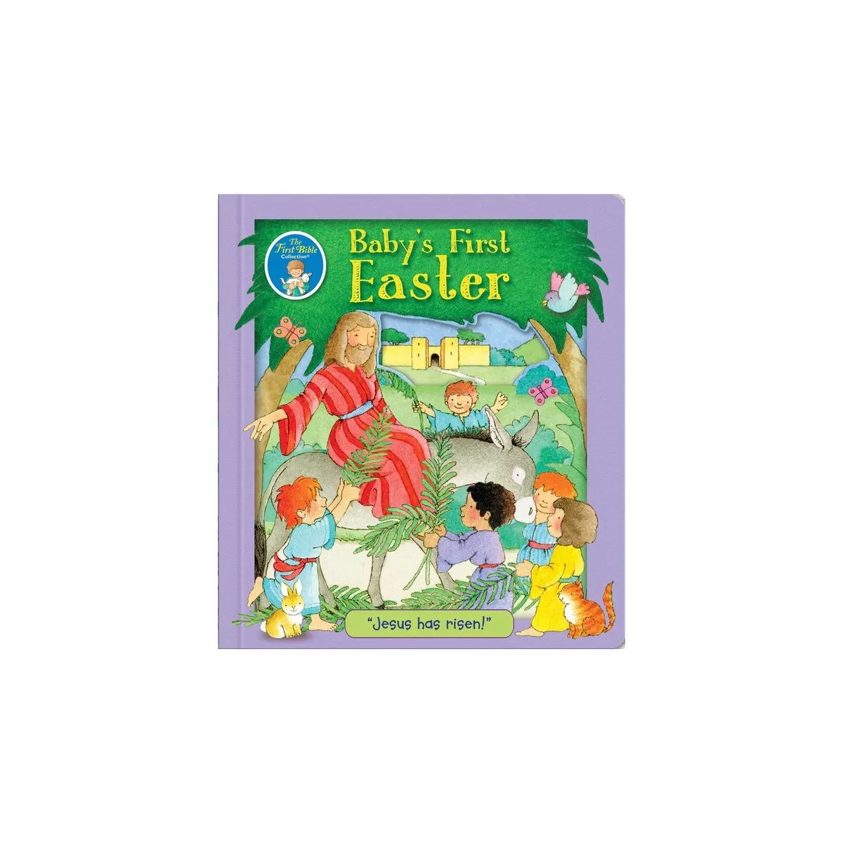 Baby's First Easter - (First Bible Collection) by  Lori C Froeb (Hardcover) | Target