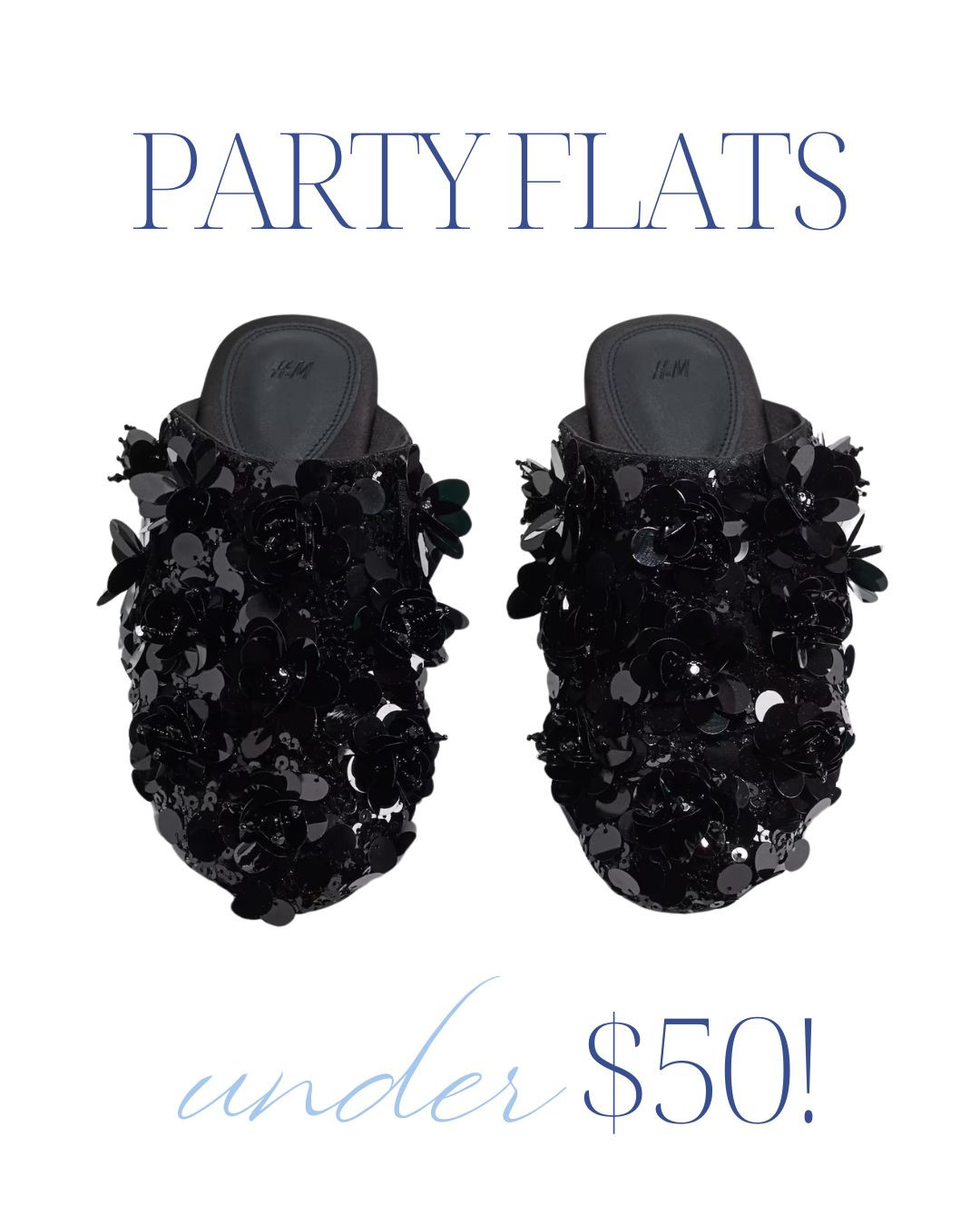 Party flats under $50!

sequin shoes, H&M finds, holiday, festive, sparkles, black flats 

 #LTKHoliday #LTKFindsUnder50 #LTKShoeCrush