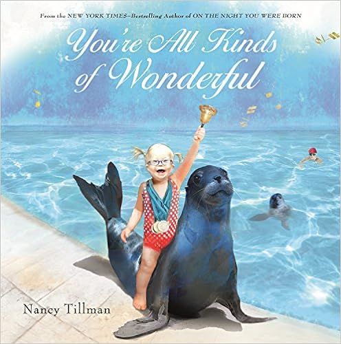 You're All Kinds of Wonderful    Hardcover – Picture Book, October 3, 2017 | Amazon (US)
