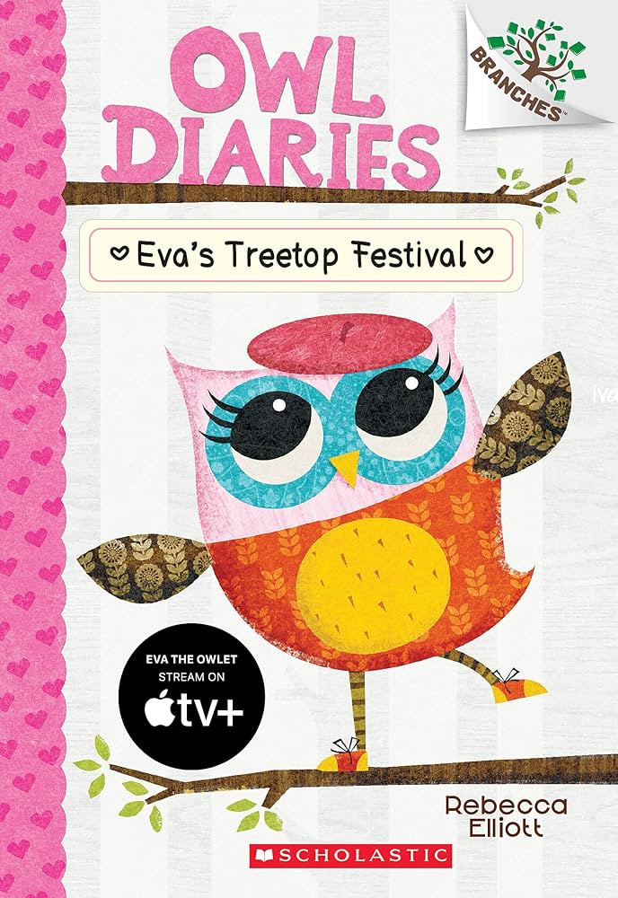 Eva's Treetop Festival: A Branches Book (Owl Diaries #1) (1) | Amazon (US)