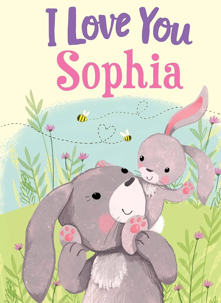 I Love You Sophia: A Personalized Book About Love for a Child (Gifts for Babies and Toddlers, Gif... | Amazon (US)