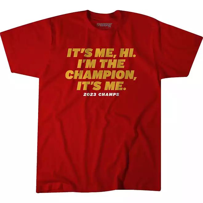 BreakingT Men's Chiefs I'm the Champion, It's Me T-Shirt | Academy | Academy Sports + Outdoors