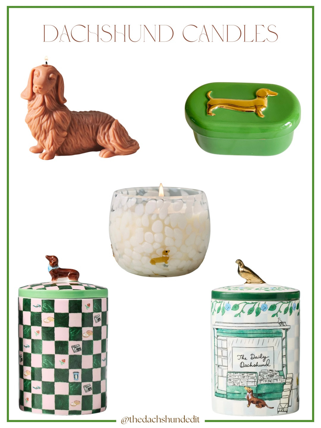 Dachshund candles! Plus some dachshund matches, custom matchboxes, and match holders that would pair perfectly with these!

Curated by @thedachshundedit
Follow us on IG for even more dachshund products!

.

.

.

.

( dachshund finds, dachshund candle, dachshund gift guide, dachshund decor, wiener dog candle, sausage dog candle, doxie candle, unique candles, dachshund gifts for her, dachshund home decor, dog mom, dog decor, anthropologie dachshund finds, gifts for the dachshund lover, dachshund items, dachshund find, #dachshund #candle #candles #dachshundgifts )

#LTKSeasonal #LTKHome #LTKWedding
