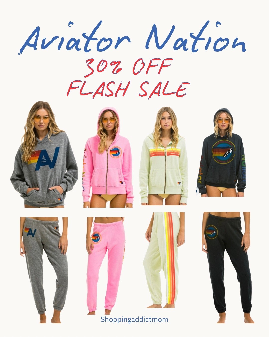 Aviator Nation Flash Sale 30% off!! 

Don't wait!!

#LTKmomlife #LTKgrwm #LTKootd