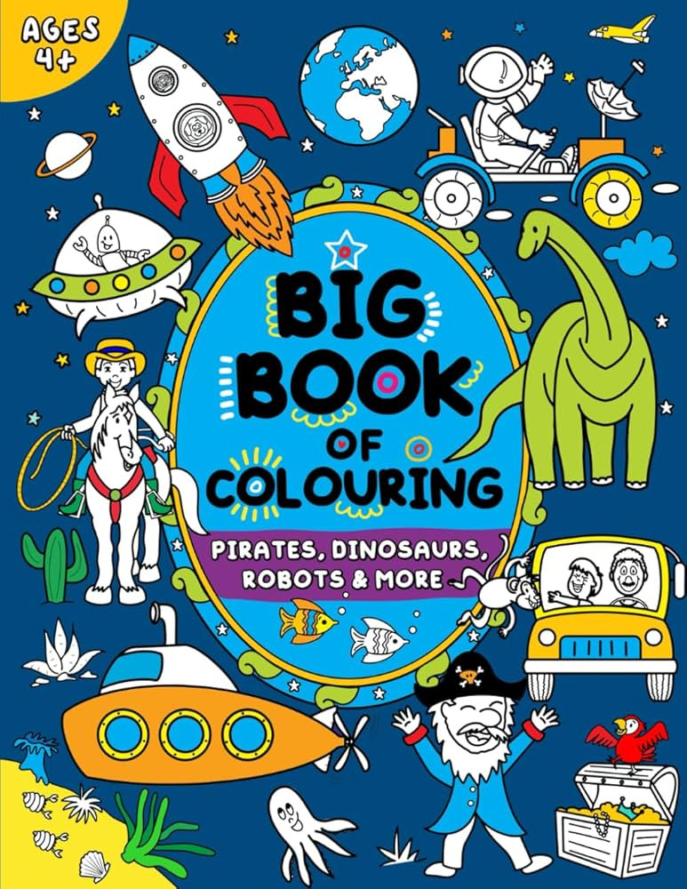 Big Book of Colouring for Boys: Children Ages 4+ (Big Books of Colouring (Ages 4+)) | Amazon (US)
