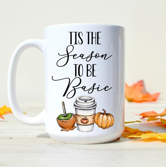 Tis the Season to be Basic 15 oz Mug | Etsy (US)