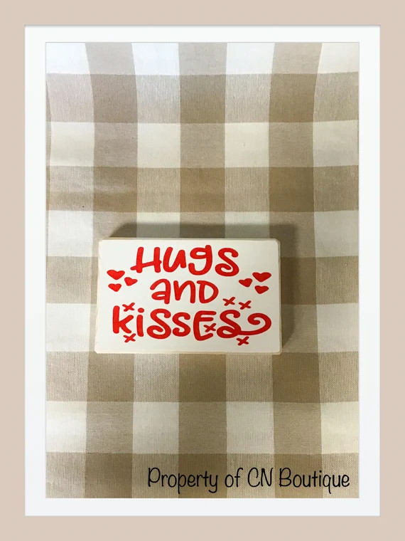 Hugs and Kisses Sign | Etsy (US)
