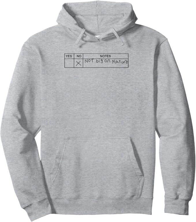Not Big On Nature Pullover Hoodie | Amazon (US)